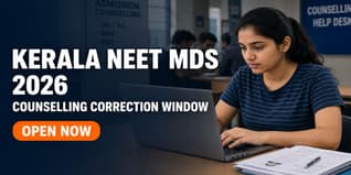 Kerala NEET MDS 2026 Counselling Correction Window Open at cee.kerala.gov.in; Check How to Edit Application